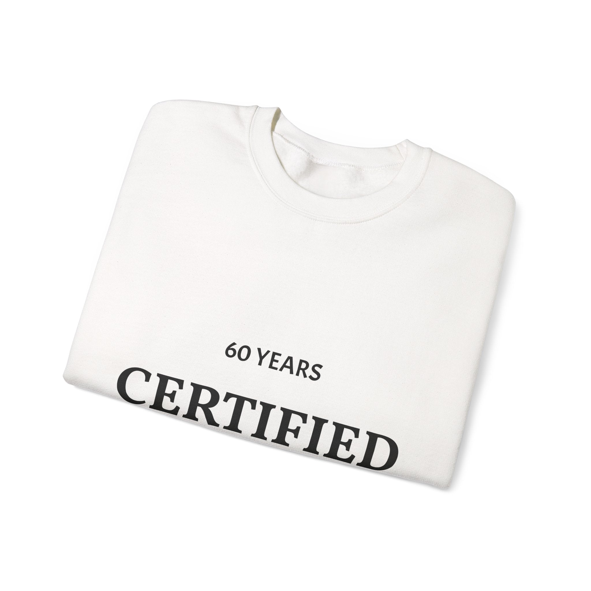 White sweatshirt with '60 Years Certified' text on a white background | US Discount Store